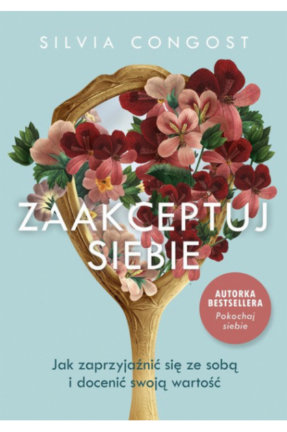 Zaakceptuj siebie Zaakceptuj siebie