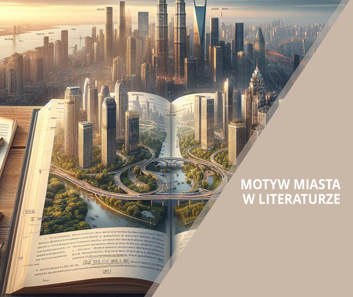 Motyw miasta w literaturze